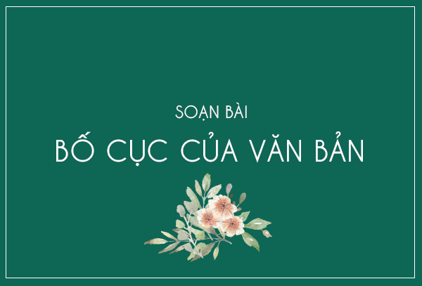 Bố cục trong văn bản là gì? Các thành phần trong bố cục văn bản