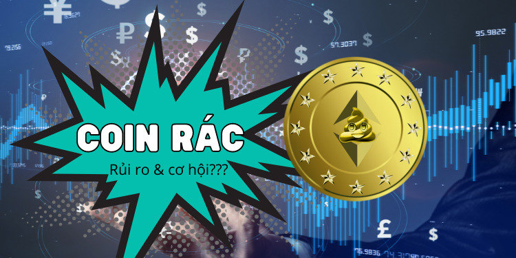 Coin rác là gì