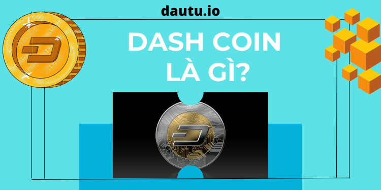 Dash coin là gì