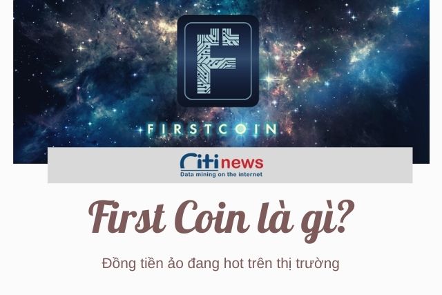 First coin là gì