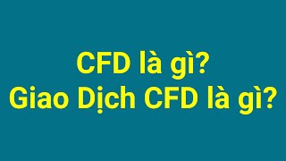 Giá cfd là gì