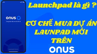 Launch là gì