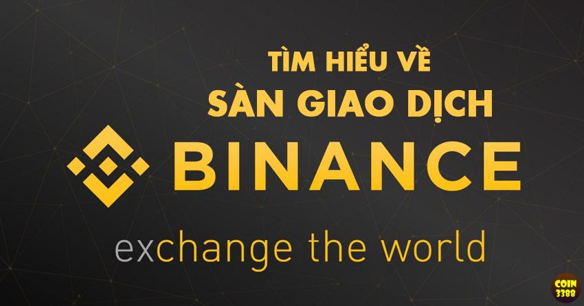 Sàn binance là gì coin3388.com