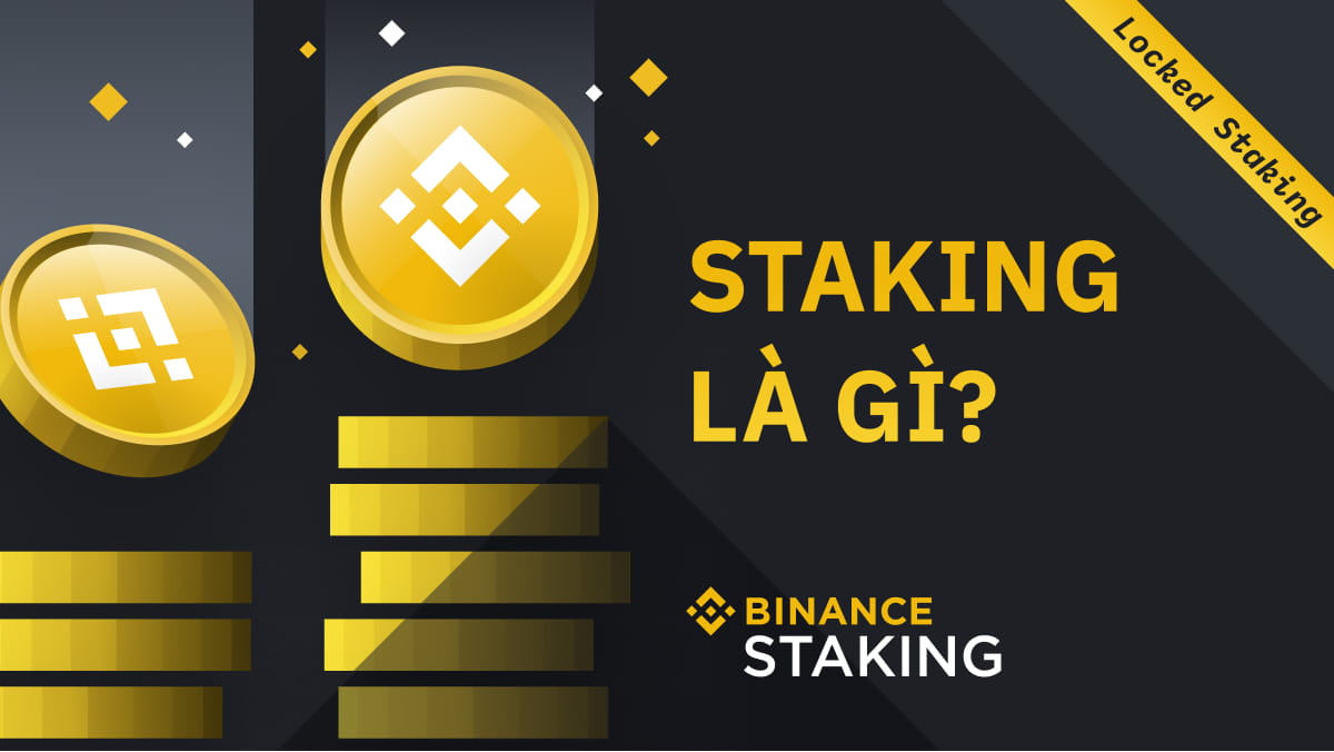 Staking coin là gì