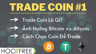 Trade bitcoin là gì